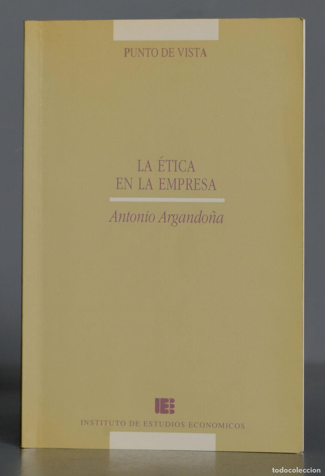 Libri di seconda mano: LA ETICA EN LA EMPRESA. ARGANDO&Ntilde;A