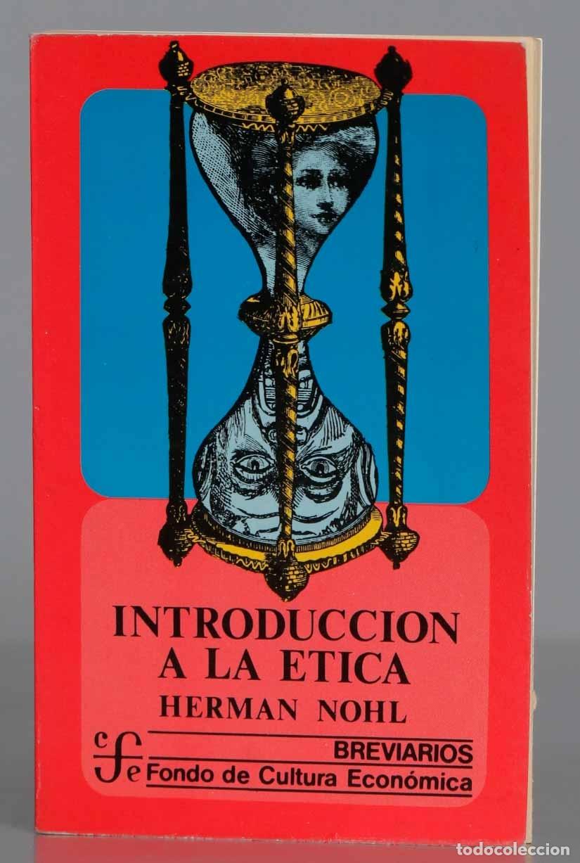 Libros de segunda mano: Introducci&oacute;n a la &eacute;tica. NOHL - Foto 1