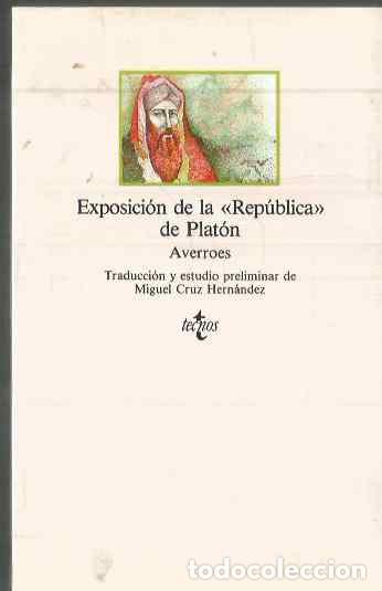 Libros de segunda mano: AVERROES. EXPOSICION DE LA REPUBLICA DE PLATON. TECNOS - Foto 1