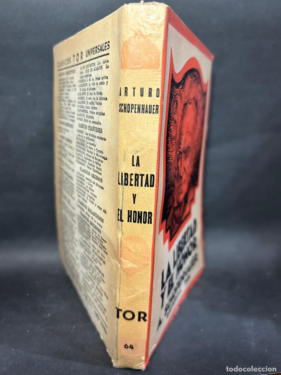 Libros de segunda mano: A. SCHOPENHAUER - LA LIBERTAD Y EL HONOR - 1945 - Foto 2