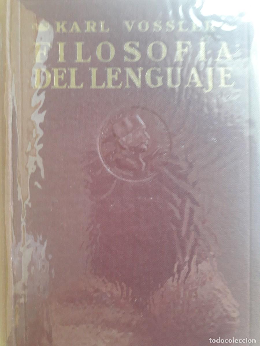 Libros de segunda mano: filosof&iacute;a del lenguaje Karl Vossler - Foto 1