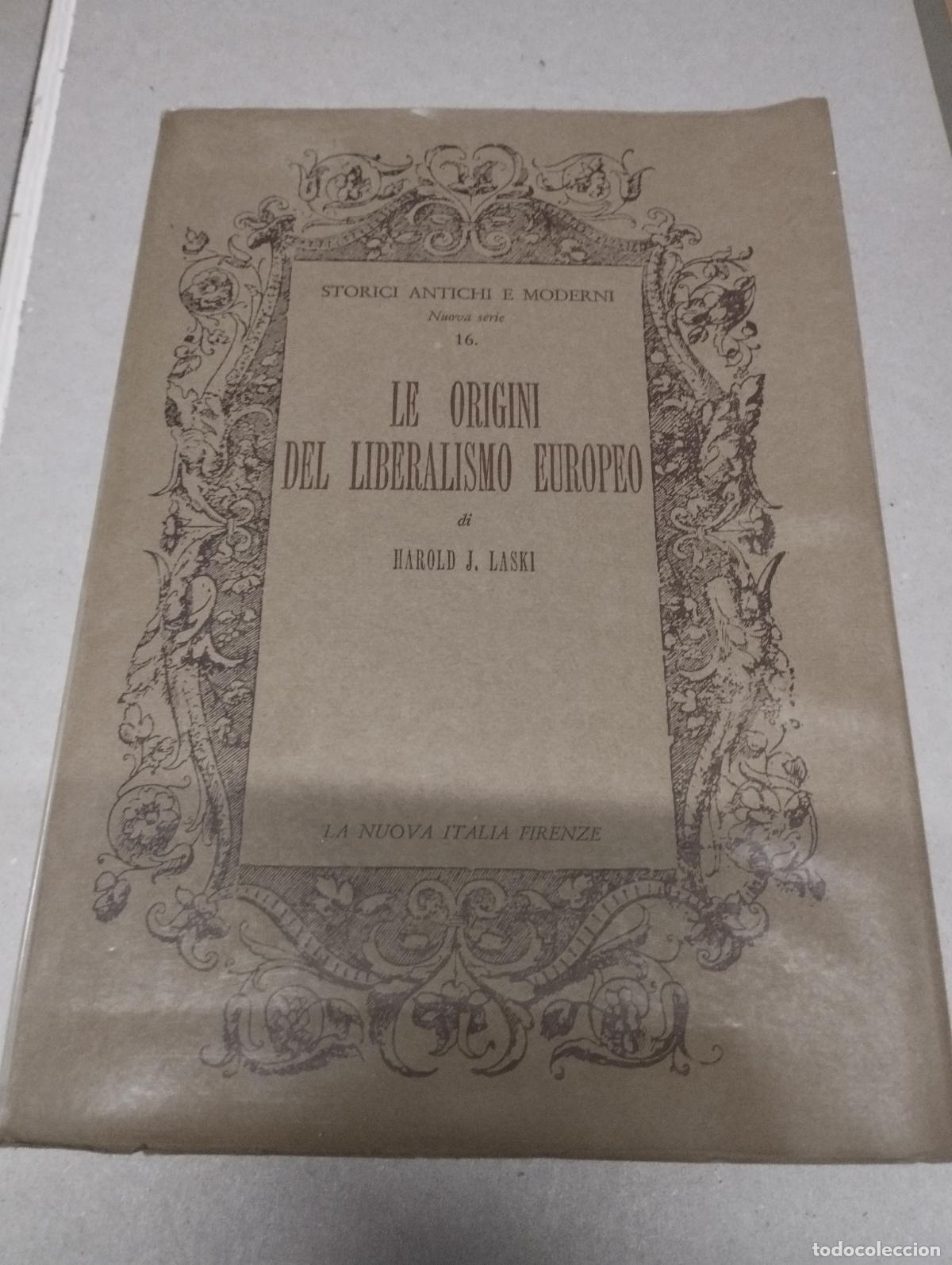 Gebrauchte B&uuml;cher: Harold J. Laski Le Origini del Liberalismo Europeo La Nuova Italia