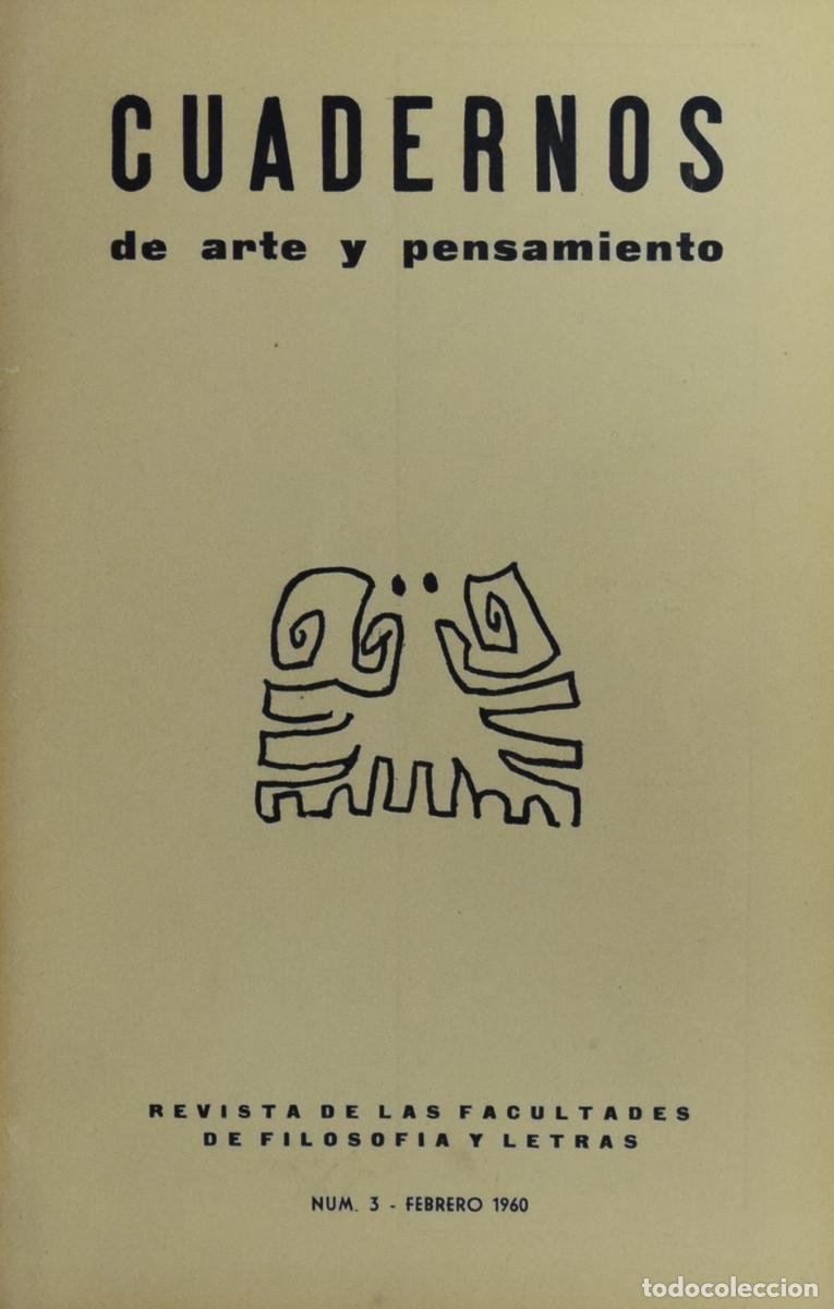 Gebrauchte B&uuml;cher: CUADERNOS DE ARTE Y PENSAMIENTO. REVISTA DE LAS FACULTADES DE FILOSOF&Iacute;A Y LETRAS N&uacute;m 3