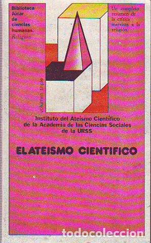 Libros de segunda mano: EL ATEISMO CIENTIFICO. - VV.AA. - Foto 1