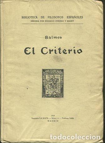 Libros de segunda mano: EL CRITERIO. - BALMES Jaime. - Foto 1