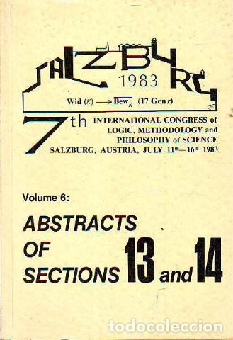 Libros de segunda mano: 7TH International Congress of Logic, Methodology, and Philosophy of Science.Volume 6: Abstracts of S