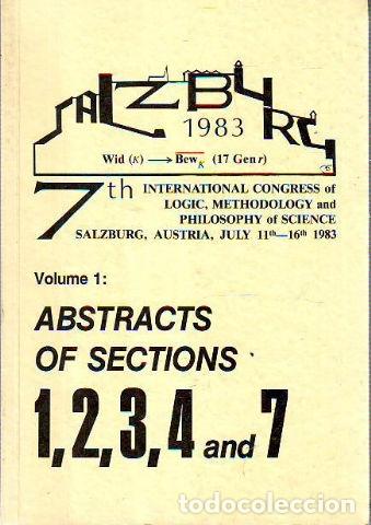 Libros de segunda mano: 7TH INTERNATIONAL CONGRESS OF LOGIC, METHODOLOGY, PHILOSOPHY OF SCIENCE VOLUME 1: ABSTRACTS OF SECTI