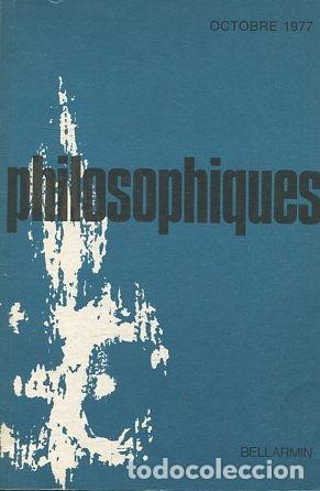 Libri di seconda mano: PHILOSOPHIQUES. REVUE DE LA SOCIETE DE PHILOSOPHIE DU QUEBEC. VOL. IV, N&ordm; 2. - VV.AA.