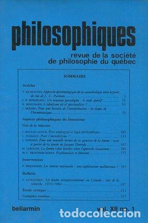 Libri di seconda mano: PHILOSOPHIQUES. REVUE DE LA SOCIETE DE PHILOSOPHIE DU QUEBEC. VOL. XII, N&ordm; 1. - VV.AA.