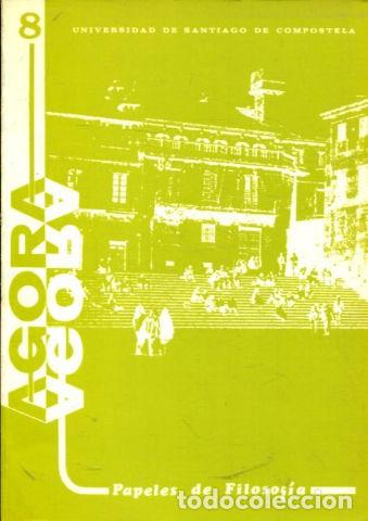 Gebrauchte B&uuml;cher: AGORA, PAPELES DE FILOSOFIA 8. -