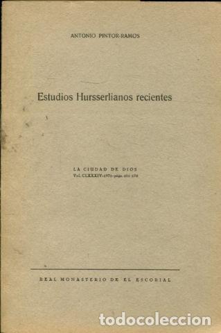 Gebrauchte B&uuml;cher: ESTUDIOS HURSSELIANOS RECIENTES. - PINTOR RAMOS Antonio.