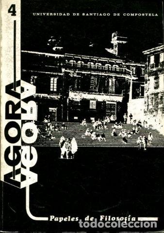 Gebrauchte B&uuml;cher: AGORA, PAPELES DE FILOSOFIA 4. -