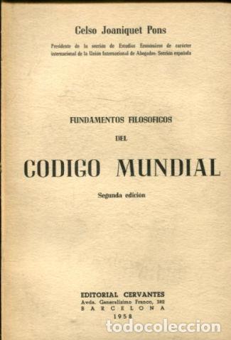 Gebrauchte B&uuml;cher: FUNDAMENTOS FILOSOFICOS DEL CODIGO MUNDIAL. NUEVAS IDEAS SOBRE LA CREACION Y LA VIDA DE LA MATERIA.