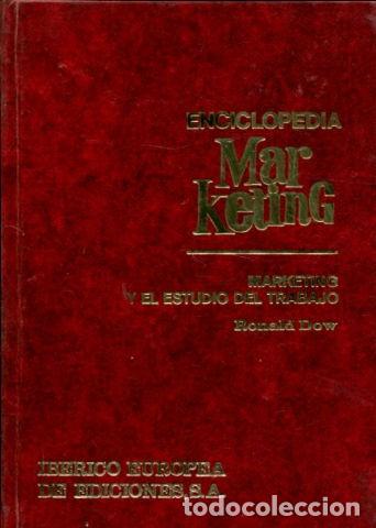 Libri di seconda mano: MARKETING Y EL ESTUDIO DEL TRABAJO. - DOW Ronald.