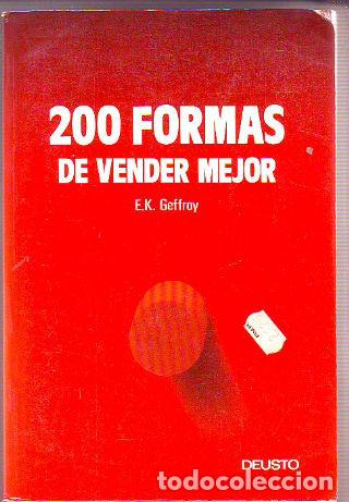 Gebrauchte B&uuml;cher: 200 FORMAS DE VENDER MEJOR. - GEFRROY E.K.