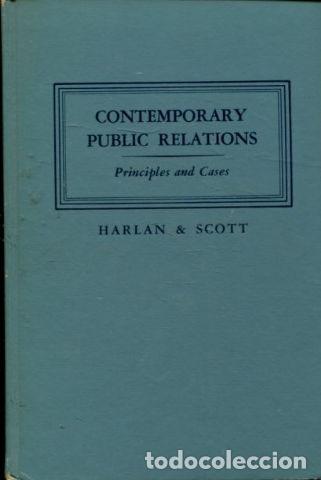 Gebrauchte B&uuml;cher: CONTEMPORARY PUBLIC RELATIONS. PRINCIPLES AND CASES. - HARLAN/SCOTT Gene/Alan.