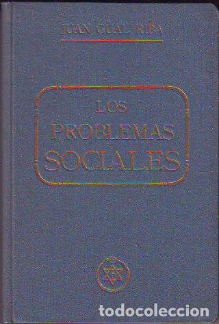 Libri di seconda mano: LOS PROBLEMAS SOCIALES. SU SOLUCION LA LUZ DE LA VERDAD. - GUAL RIBA Juan.
