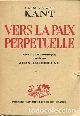 Libros de segunda mano: VERS LA PAIX PERPETUELLE. - KANT Emmanuel. - Foto 1