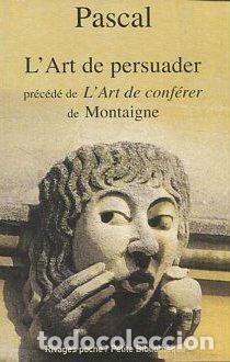 Libros de segunda mano: LART DE PERSUADER. - PASCAL - Foto 1