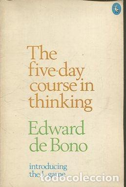 Libros de segunda mano: THE FIVE-DAY COURSE IN THINKING. - BONO Edward de. - Foto 1
