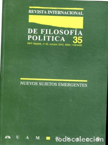 Libri di seconda mano: REVISTA INTERNACIONAL DE FILOSOFIA POLITICA. N&ordm; 35: NUEVOS SUJETOS EMERGENTES. -