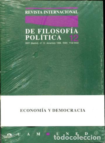 Libri di seconda mano: REVISTA INTERNACIONAL DE FILOSOFIA POLITICA. N&ordm; 12: ECONOMIA Y DEMOCRACIA. -