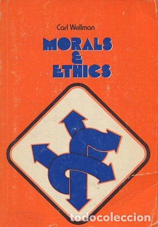 Second hand books: MORALS E ETHICS. - WELLMAN Carl.