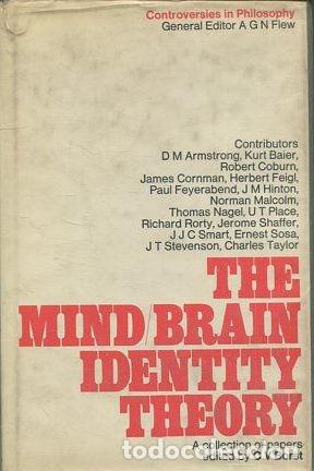 Gebrauchte B&uuml;cher: THE MIND/ BRAIN IDENTITY THEORY. - VV.AA.