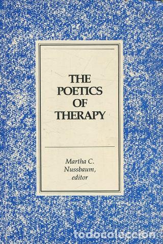 Gebrauchte B&uuml;cher: THE POETICS OF THERAPY. - NUSSBAUM Martha C.