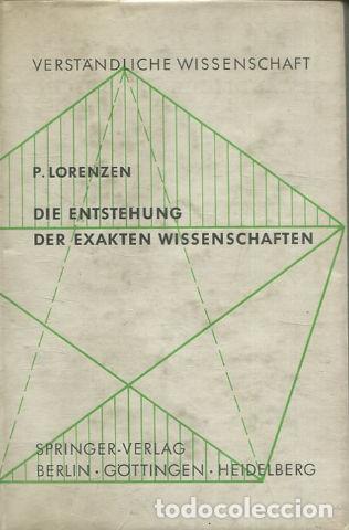 Gebrauchte B&uuml;cher: VERSTANDLICHE WISSENSCHAFT. DIE ENTSTEHUNG. DER EXAKTEN WISSENSCHAFTEN. - LORENZEN, P.