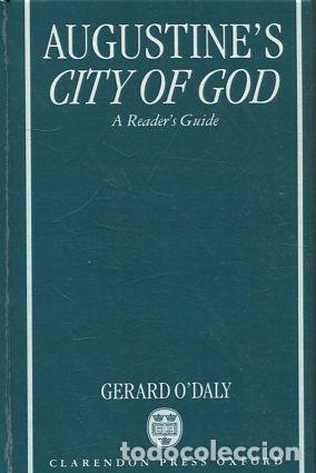 Gebrauchte B&uuml;cher: AUGUSTINE'S CITY OF GOD. - O'DALY Gerald.