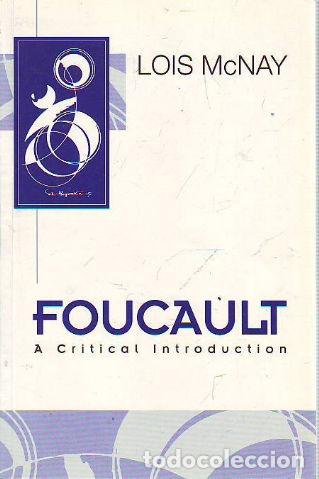Libros de segunda mano: FOUCAULT. A CRITICAL INTRODUCTION. - MCNAY Lois. - Foto 1