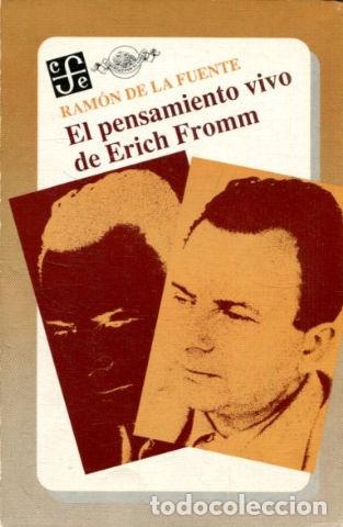 Gebrauchte B&uuml;cher: EL PENSAMIENTO VIVO DE ERICH FROMM. - FUENTE Ramon de la.