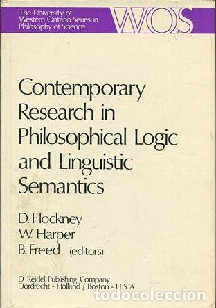Gebrauchte B&uuml;cher: CONTEMPORARY RESEARCH IN PHILOSOPHICAL LOGIC AND LINGUISTIC SEMANTICS. - VV.AA.