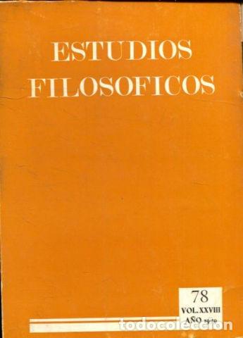 Gebrauchte B&uuml;cher: ESTUDIOS FILOSOFICOS.VOLUMEN XXVIII. MAYO-AGOSTO 1979. - VV.AA.