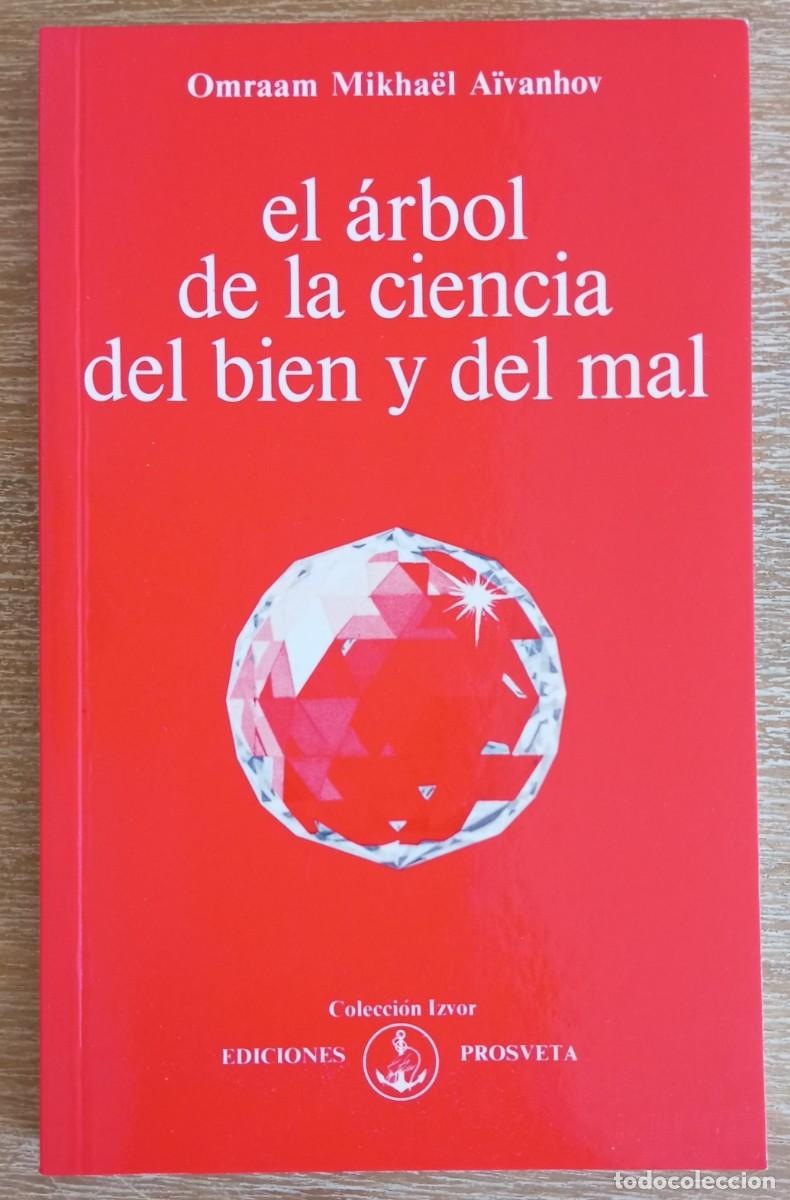 Gebrauchte B&uuml;cher: EL ARBOL DE LA CIENCIA DEL BIEN Y DEL MAL - OMRAAM MIKHAEL AIVANHOV