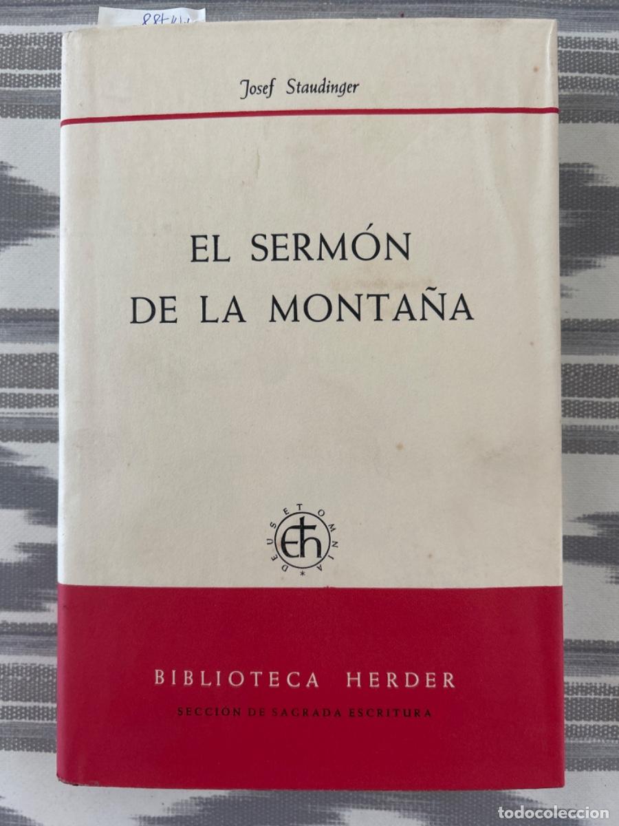 Libros de segunda mano: EL SERMON DE LA MONTA&Ntilde;A, JOSEF STAUDINGER - Foto 1