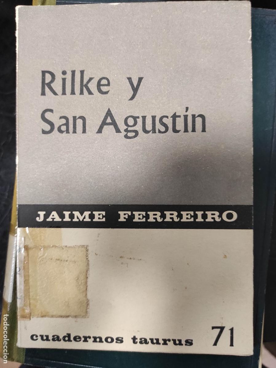 Libros de segunda mano: Jaime Ferreiro.- - Rilke y San Agust&iacute;n.-