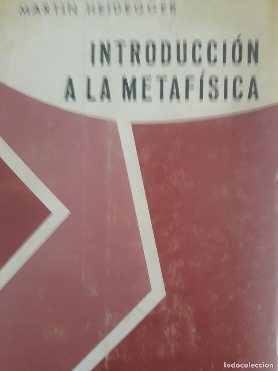 Libros de segunda mano: Introducci&oacute;n a la metaf&iacute;sica Mart&iacute;n Heidegger - Foto 1