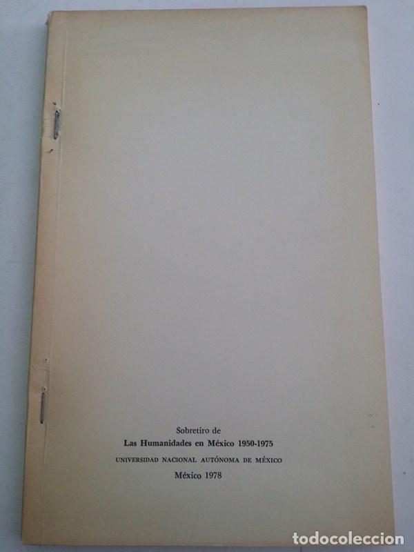 Gebrauchte B&uuml;cher: Las humanidades en Mexico 1950 &ndash; 1975 - Ernesto de la Torre Villar