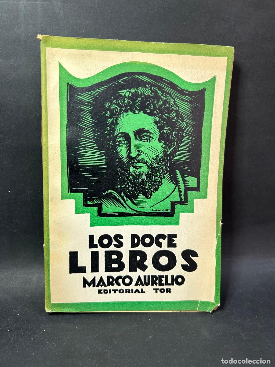 Libros de segunda mano: MARCO AURELIO - LOS DOCE LIBROS - Foto 1