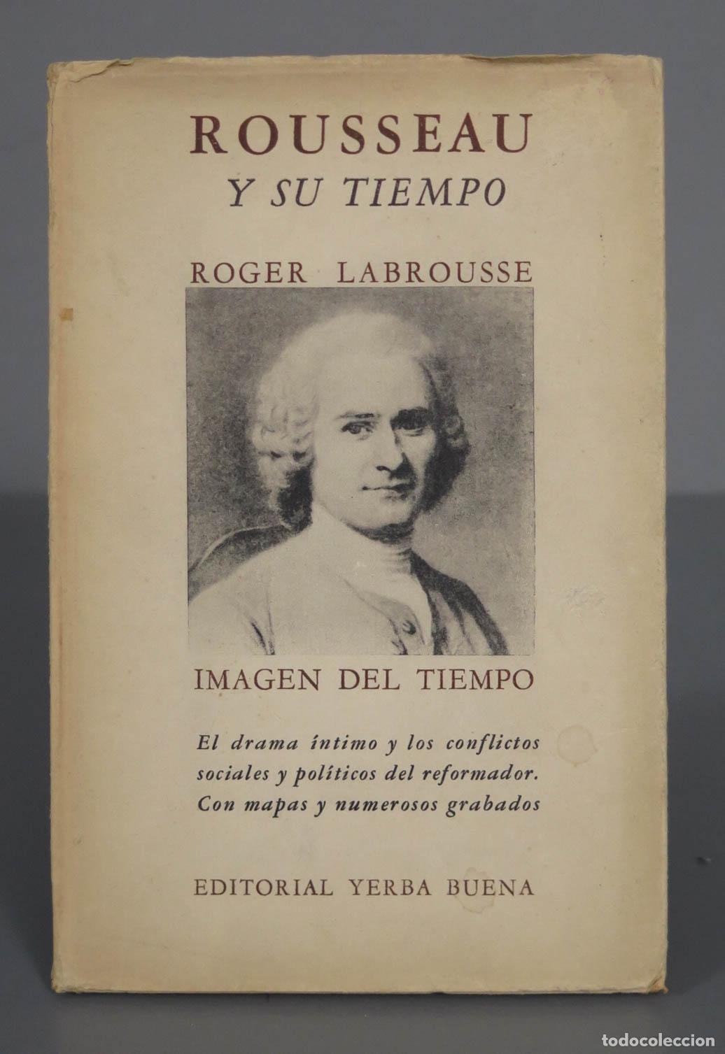 Libros de segunda mano: ROUSSEAU Y SU TIEMPO ROGER LABROUSSE - Foto 1
