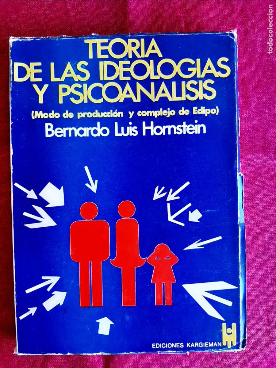 Libros de segunda mano: Teor&iacute;a de las ideolog&iacute;as y psicoan&aacute;lisis (Modo de producci&oacute;n y complejo de Edipo) - Hornstein, Berna