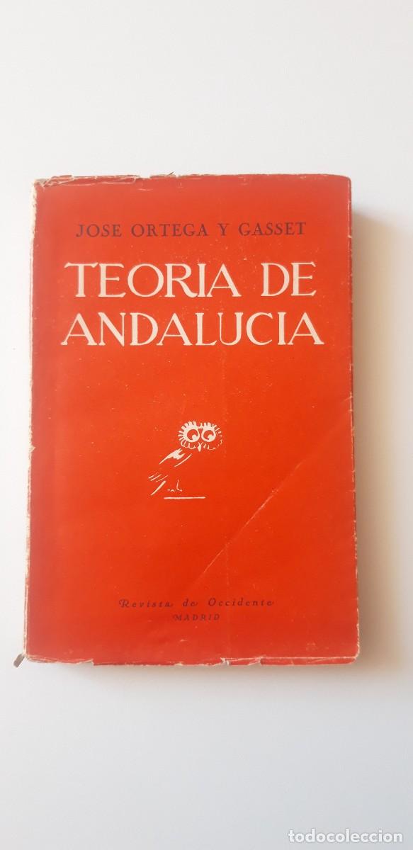 Libros de segunda mano: Ortega Teoria de Andalucia