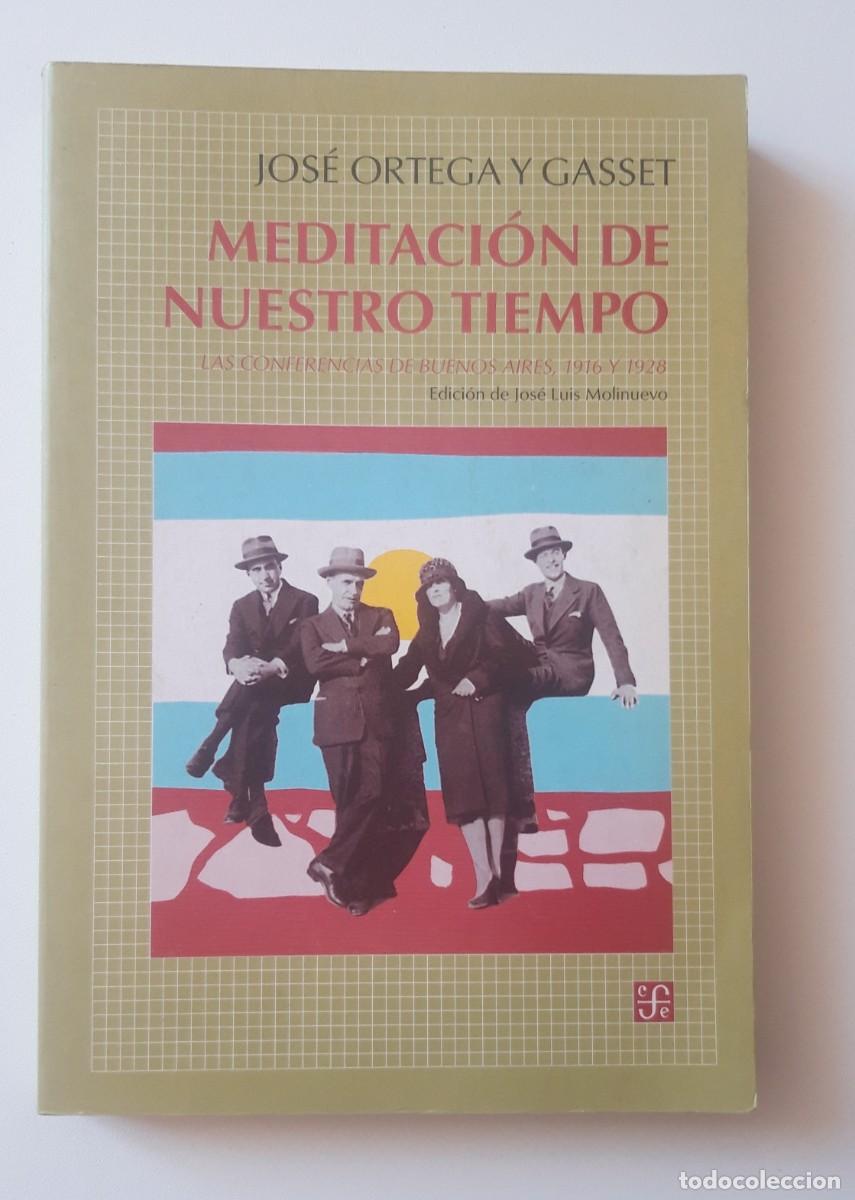 Livres d'occasion: Ortega Meditaci&oacute;n de nuestro tiempo