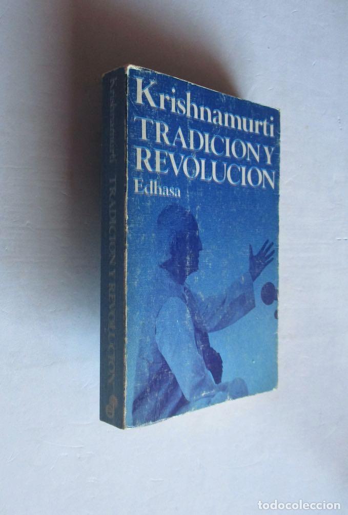 Libros de segunda mano: TRADICION Y REVOLUCION - KRISHNAMURTI - Foto 1