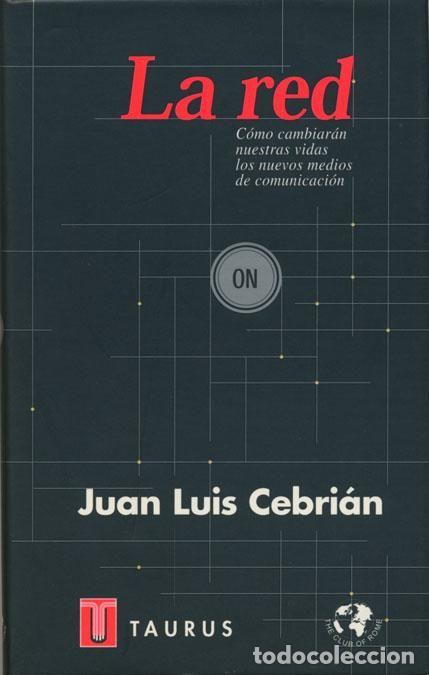 Libros de segunda mano: LA RED. - Cebrian Echarri, Juan Luis. - Foto 1