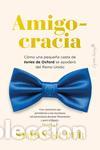 Libros de segunda mano: Amigocracia. - KUPER, SIMON. - Foto 1