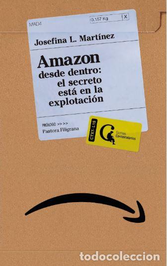 Gebrauchte B&uuml;cher: Amazon desde dentro: el secreto est&aacute; en la explotaci&oacute;n. - L. Mart&iacute;nez, Josefina.