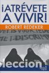 Libros de segunda mano: &iexcl;Atr&eacute;vete a vivir!. - Redeker, Robert. - Foto 1